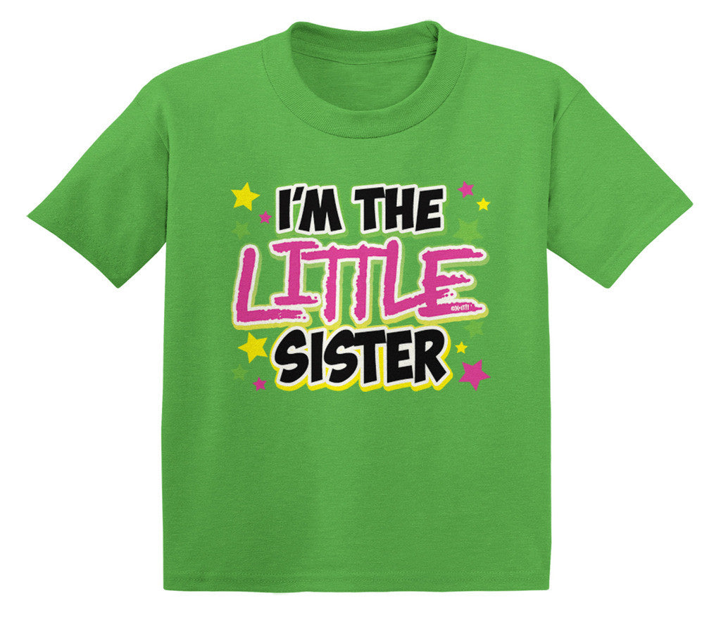 I'm the Little Sister Infant T-Shirt