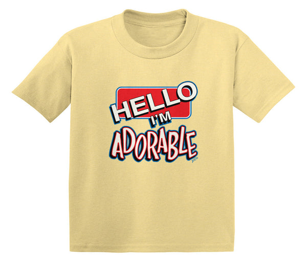 Hello, I'm Adorable Infant T-Shirt