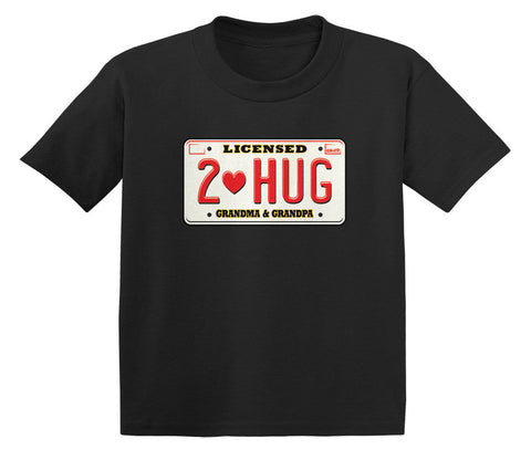 Licensed To Hug Grandma & Grandpa Infant T-Shirt