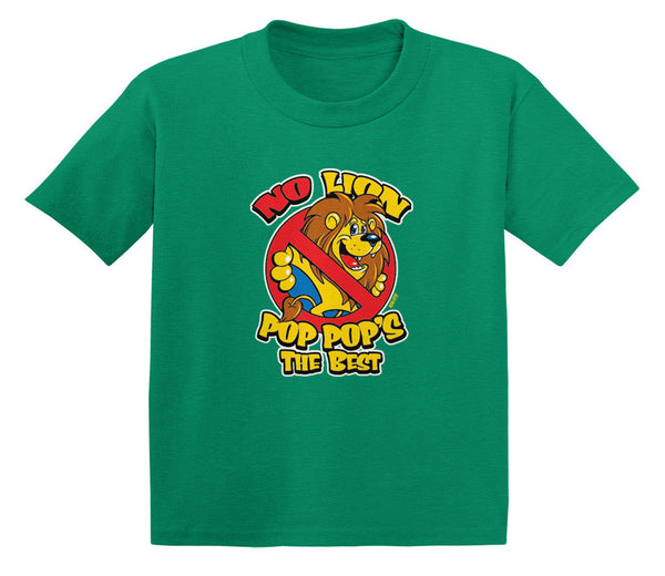 No Lion Pop Pop's The Best Infant T-Shirt