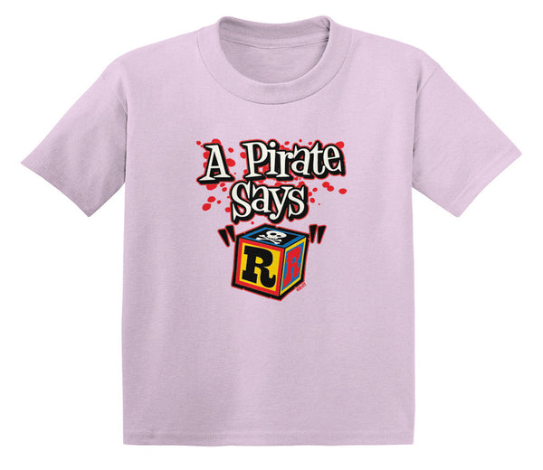 A Pirate Says "R" Infant T-Shirt