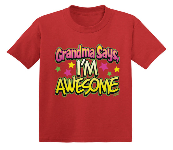 Grandma Says I'm Awesome Infant T-Shirt