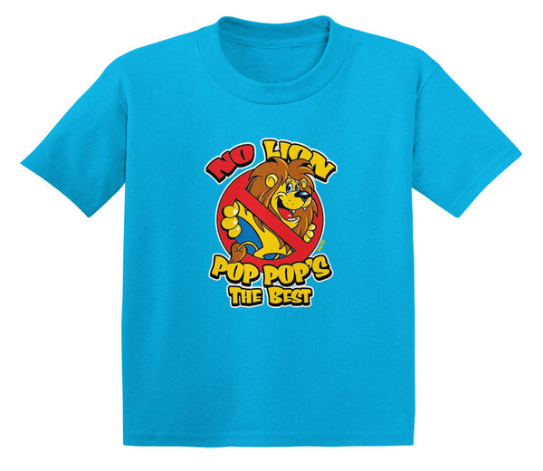 No Lion Pop Pop's The Best Infant T-Shirt