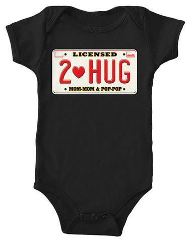 Licensed To Hug Mom-Mom & Pop-Pop Infant Lap Shoulder Bodysuit