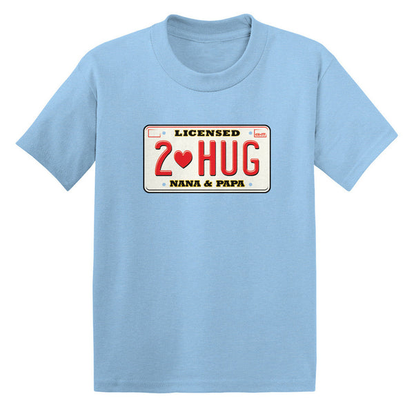 Licensed To Hug Nana & Papa Toddler T-shirt