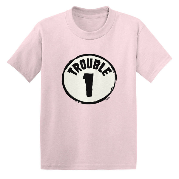 Trouble Number 1 Toddler T-shirt