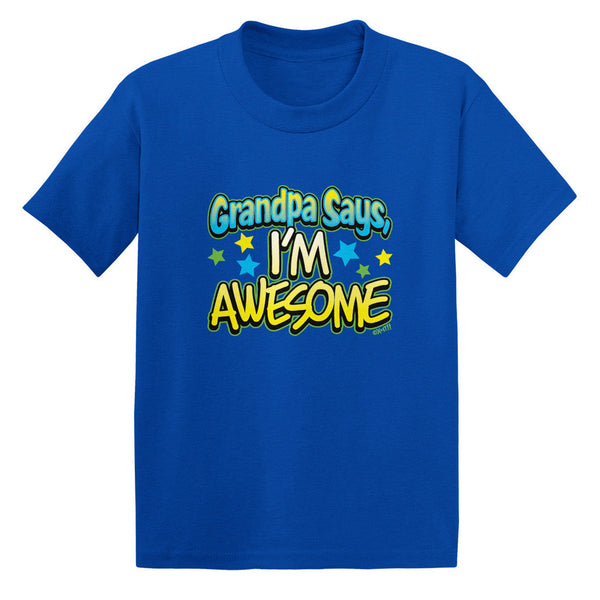 Grandpa Says I'm Awesome Toddler T-shirt