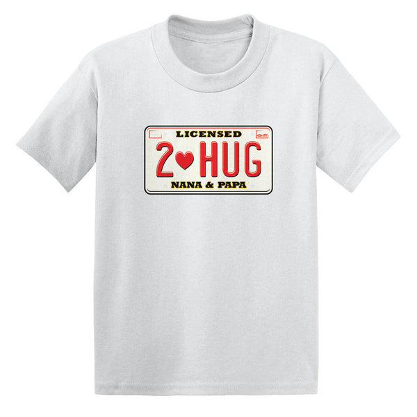 Licensed To Hug Nana & Papa Toddler T-shirt